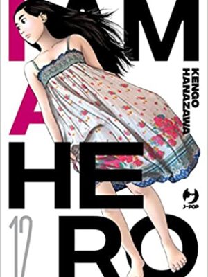 I AM A HERO - NUOVA EDIZIONE 12