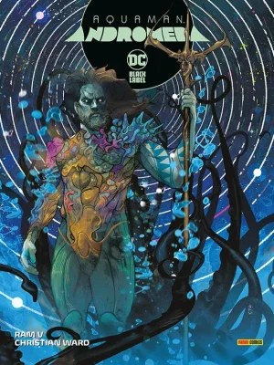 Aquaman: Andromeda DC Black Label Complete Collection