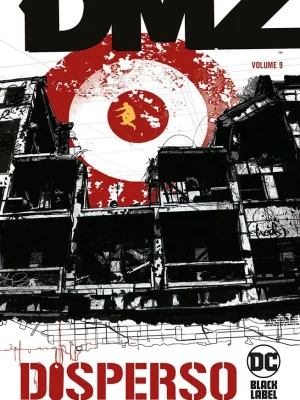 DMZ 9 Disperso DC Black Label Hits