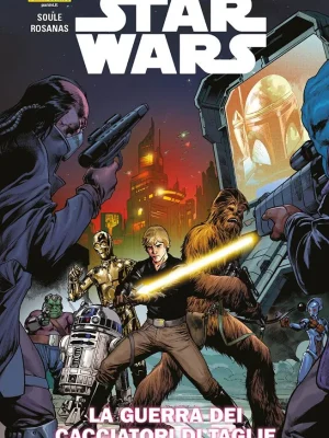 Star Wars #3 La Guerra dei Cacciatori di Taglie