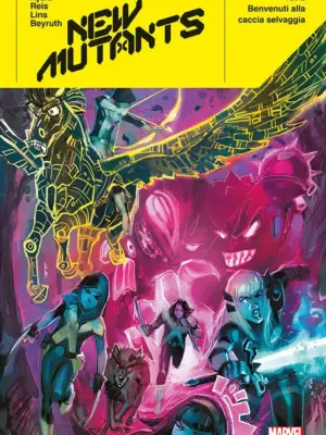 New Mutants 2 Benvenuti alla Caccia Selvaggia Marvel Deluxe