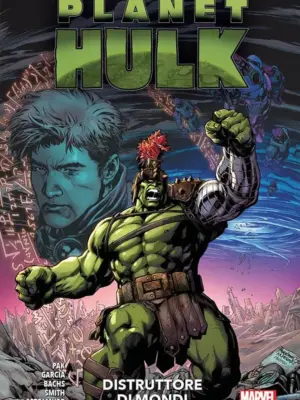 Planet Hulk: Distruttore di Mondi Marvel Collection