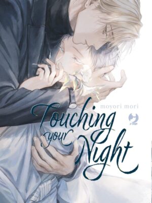 Touching your night di Moyori Mori