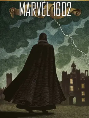 Marvel 1602 Marvel Must Have