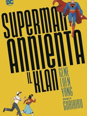 Superman Annienta il Klan DC Young Adult