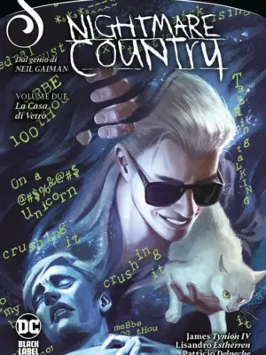 Nightmare Country 2 La Casa di Vetro Sandman Universe Collection