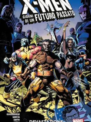 X-Men: Giorni di un Futuro Passato – Devastazione Marvel Collection