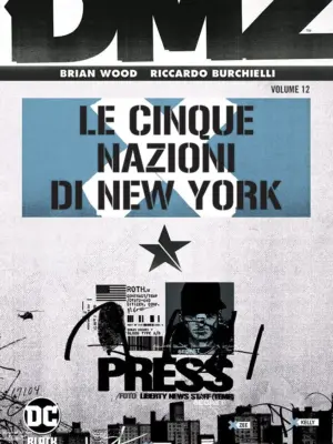 DMZ 12 Le Cinque Nazioni di New York DC Black Label Hits