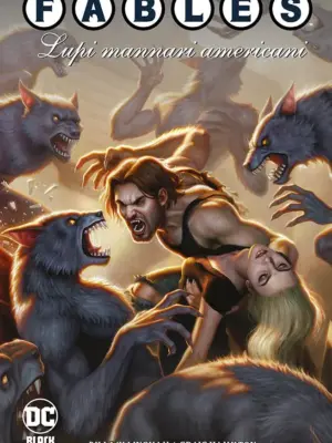 Fables Special: Lupi Manari Americani DC Black Label Hits