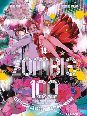 Zombie 100. Cento cose da fare prima di non-morire. Vol. 14 di Haro Aso