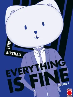 Everything is Fine 2