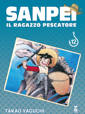 SANPEI IL RAGAZZO PESCATORE TRIBUTE EDITION n. 12 di Takao Yaguchi