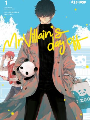 Mr. Villain’s Day Off 1
