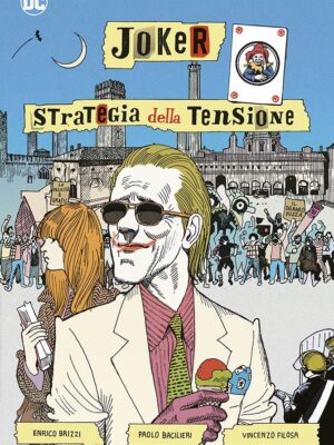Joker: La Strategia della Tensione – Artist Edition