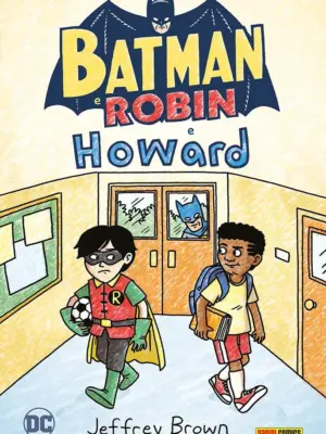 Batman e Robin e Howard DC Young Adult Collection