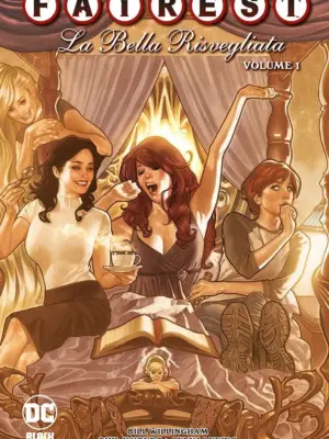 Fables Special - Fairest 1 La Bella Risvegliata DC Black Label Hits