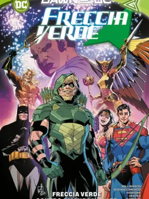Freccia Verde 2 Freccia Verde Contro Amanda Waller DC Collection