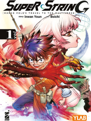 SUPER STRING: MARCO POLO’S TRAVEL TO THE MULTIVERSE n. 1 TARGET n.166  di Boichi,Inwan Youn