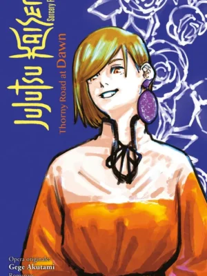 Jujutsu Kaisen: Thorny Road At Dawn