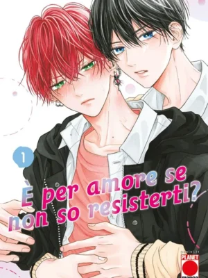 È Per Amore Se Non So Resisterti? 1