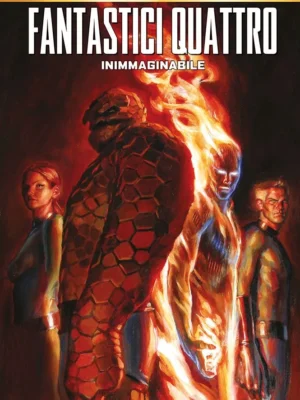 Fantastici Quattro: Inimmaginabile Marvel Must Have