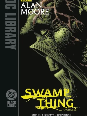 Swamp Thing di Alan Moore 6 DC Black Label Library
