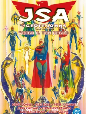JSA di Geoff Johns 9 Venga il Tuo Regno DC Evergreen