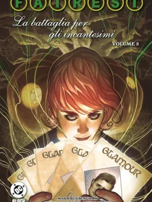 Fables Special – Fairest 5 5 La Battaglia Per Gli Incantesimi DC Black Label Hits