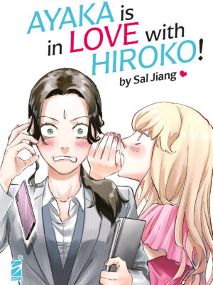 AYAKA IS IN LOVE WITH HIROKO!