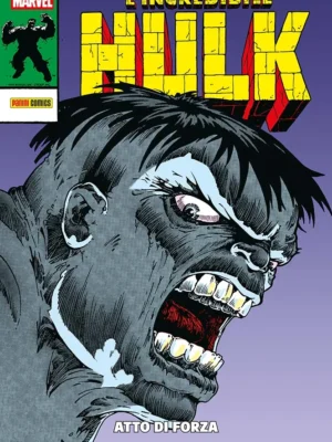 L'Incredible Hulk Di Peter David: Atto Di Forza 3 Marvel History