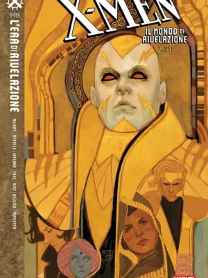 X-Men: Il Mondo Di Rivelazione 2