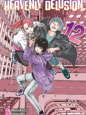 HEAVENLY DELUSION n. 12