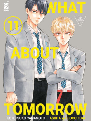 WHAT ABOUT TOMORROW - ASHITA WA DOCCHIDA! n. 11