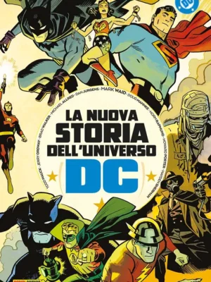 La Nuova Storia Dell'Universo DC