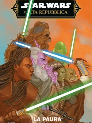 Star Wars: L'Alta Repubblica La Paura Dei Jedi 3 Star Wars Collection
