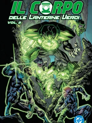 Lanterna Verde Presenta – Il Corpo Delle Lanterne Verdi 2 Guerra Alfa