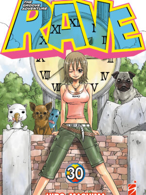 RAVE - THE GROOVE ADVENTURE NEW EDITION n. 30