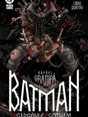 Batman: Il Gargoyle di Gotham 4 DC Black Label