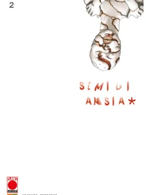 Semi di Ansia * 2