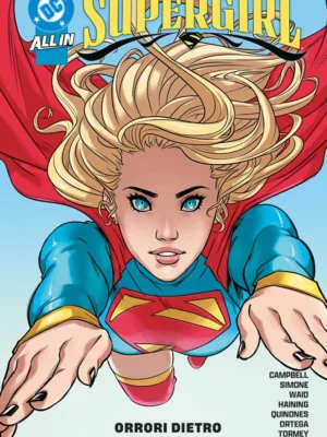 Supergirl 2 Orrori Dietro l'Angolo DC Collection