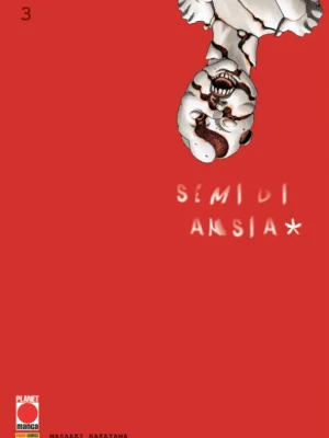Semi di Ansia * 3
