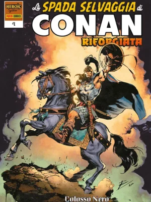 La Spada Selvaggia di Conan Riforgiata 4